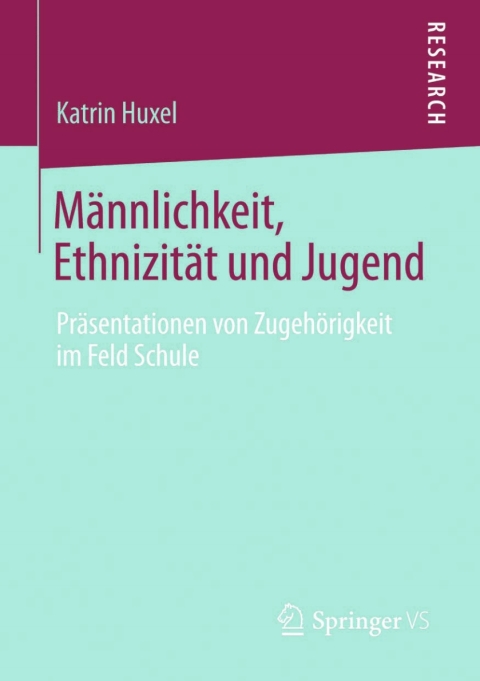 Cover image for book Männlichkeit, Ethnizität und Jugend