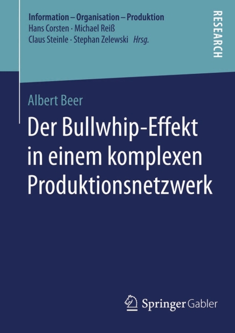 Cover image for book Der Bullwhip-Effekt in einem komplexen Produktionsnetzwerk