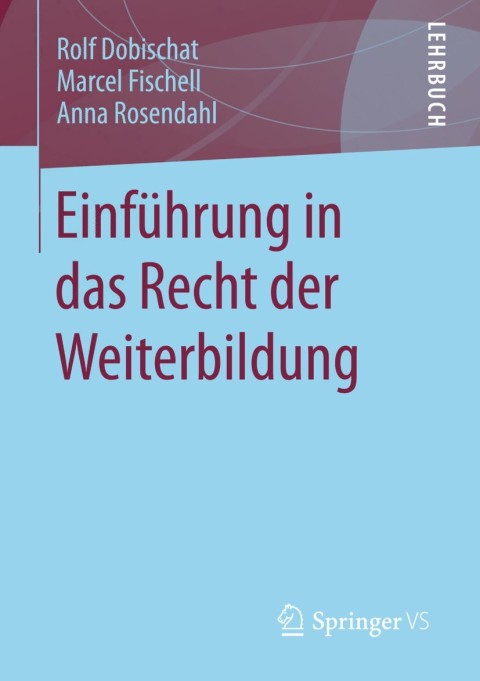 Cover image for book Einführung in das Recht der Weiterbildung