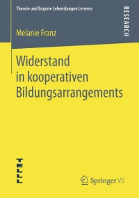 Cover image: Widerstand in kooperativen Bildungsarrangements 9783658062835