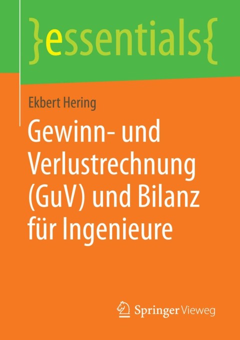 Gewinn- und Verlustrechnung (GuV) und Bilanz fÃ¼r Ingenieure 