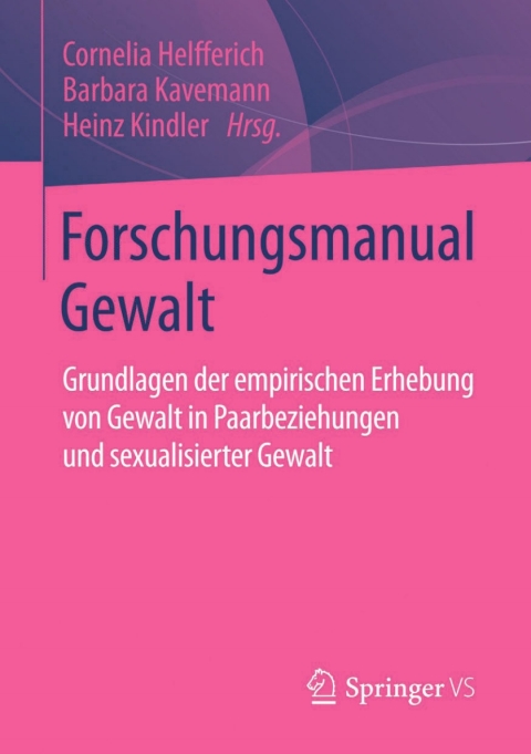 Cover image for book Forschungsmanual Gewalt