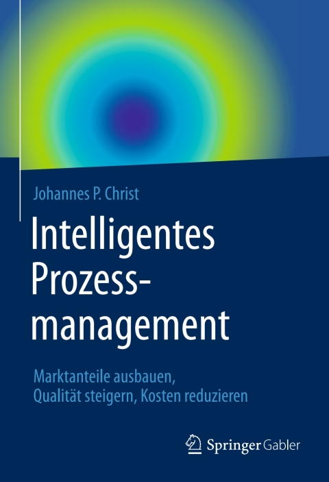 Cover image for book Intelligentes Prozessmanagement