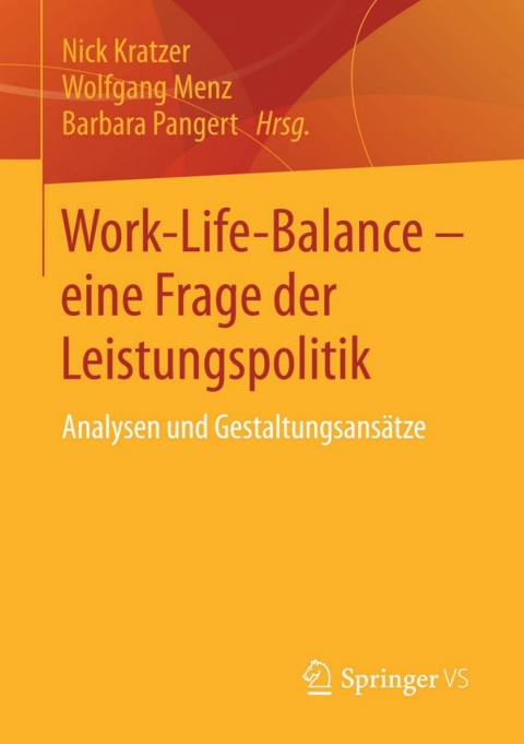 Cover image for book Work-Life-Balance - eine Frage der Leistungspolitik