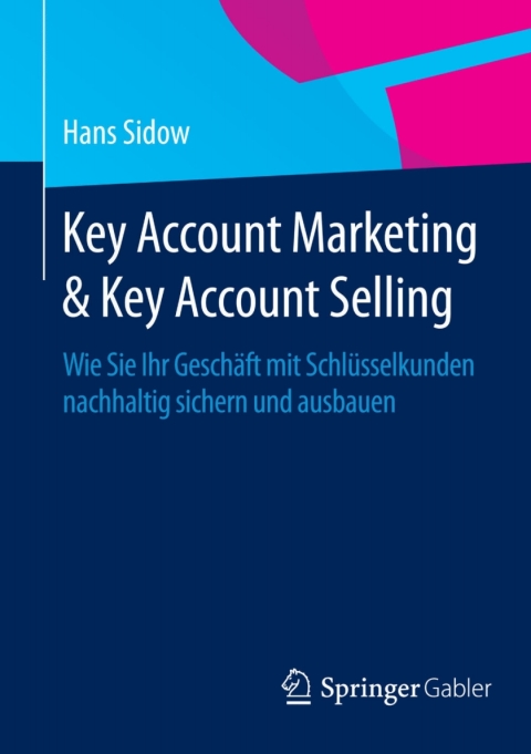 Cover image for book Key Account Marketing & Key Account Selling