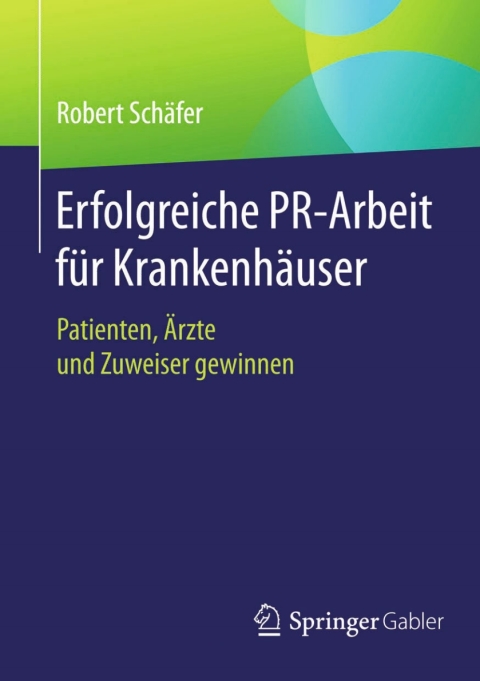 Cover image for book Erfolgreiche PR-Arbeit für Krankenhäuser