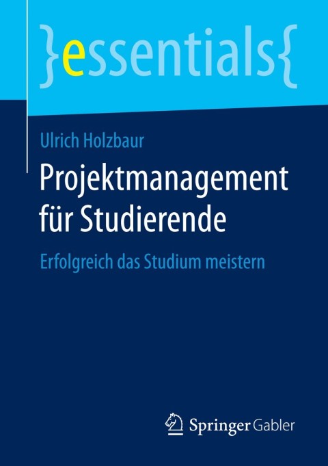 Cover image for book Projektmanagement für Studierende
