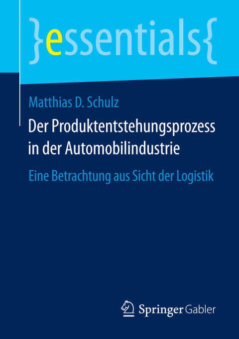 Cover image for book Der Produktentstehungsprozess in der Automobilindustrie