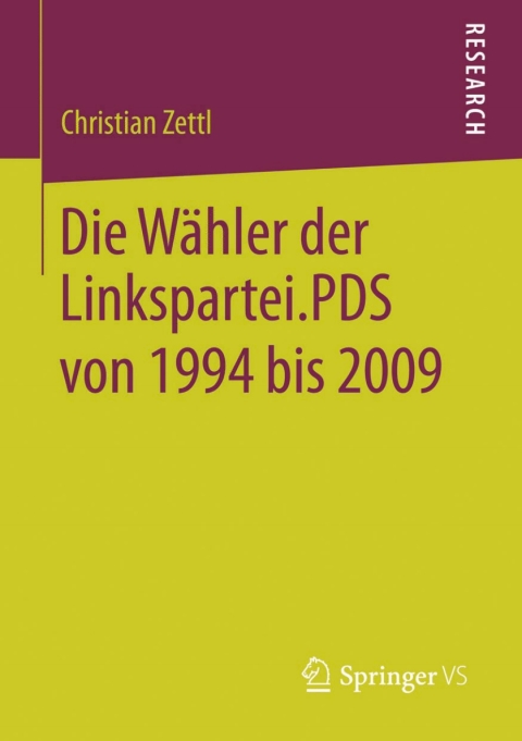 Cover image for book Die Wähler der Linkspartei.PDS von 1994 bis 2009