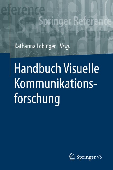 Cover image for book Handbuch Visuelle Kommunikationsforschung