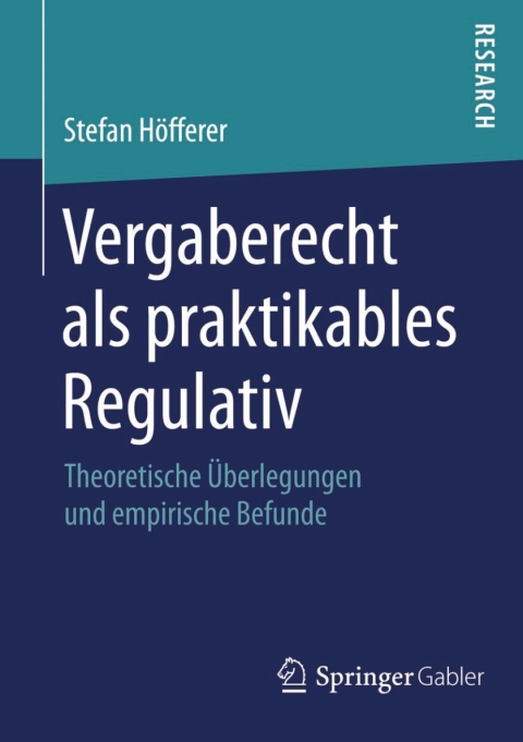 Cover image for book Vergaberecht als praktikables Regulativ