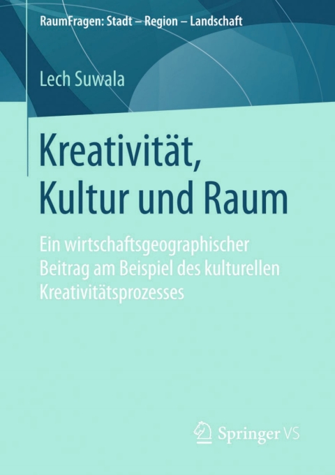 Cover image for book Kreativität, Kultur und Raum