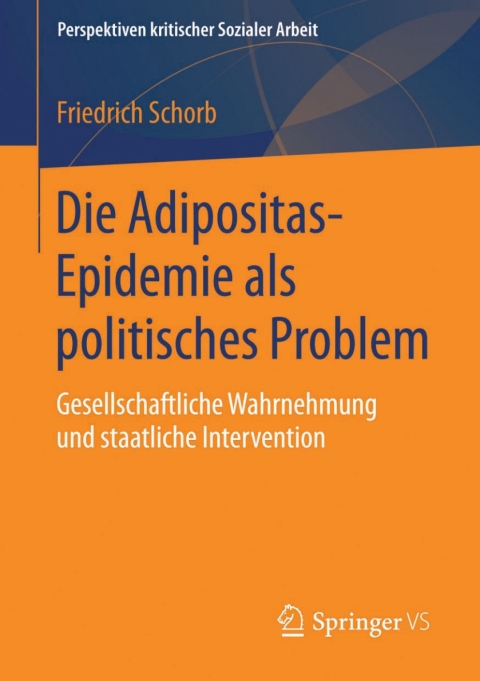 Cover image for book Die Adipositas-Epidemie als politisches Problem