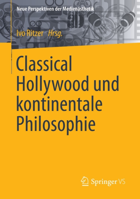 Cover image for book Classical Hollywood und kontinentale Philosophie