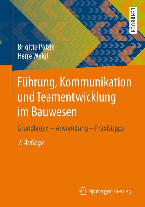 Cover image for book Führung, Kommunikation und Teamentwicklung im Bauwesen