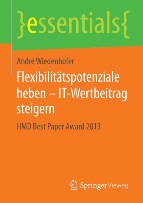 Cover image for book Flexibilitätspotenziale heben – IT-Wertbeitrag steigern
