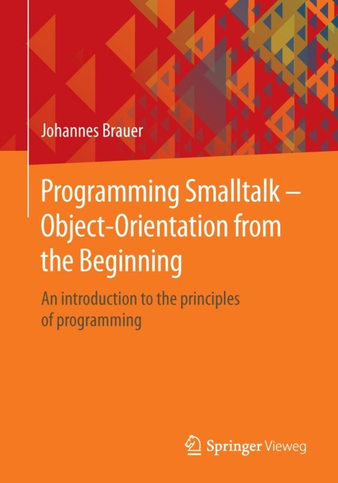 Cover image for book Programming Smalltalk – Object-Orientation from the Beginning