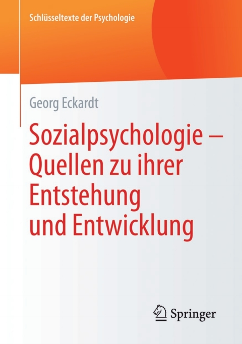 Cover image for book Sozialpsychologie – Quellen zu ihrer Entstehung und Entwicklung