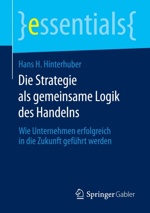 Cover image for book Die Strategie als gemeinsame Logik des Handelns
