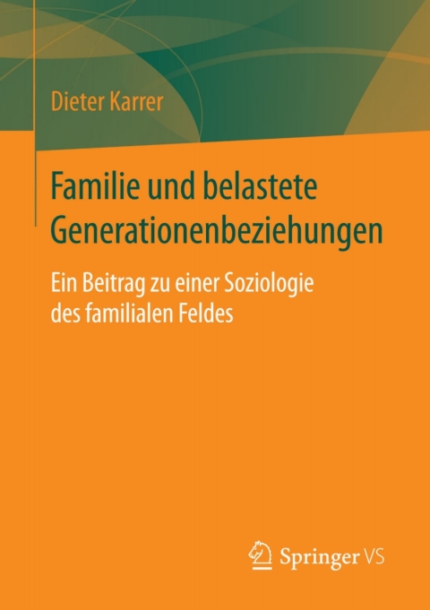 Cover image for book Familie und belastete Generationenbeziehungen
