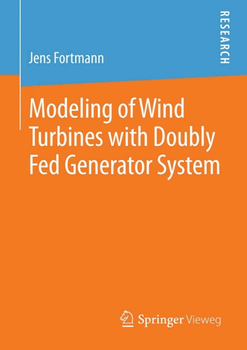 Cover image for book Modeling of Wind Turbines with Doubly Fed Generator System
