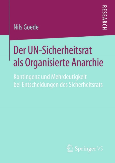 Cover image for book Der UN-Sicherheitsrat als Organisierte Anarchie