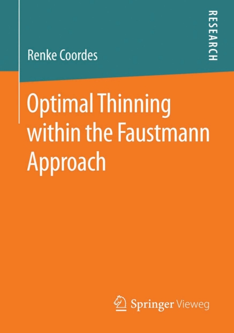 Cover image for book Optimal Thinning within the Faustmann Approach