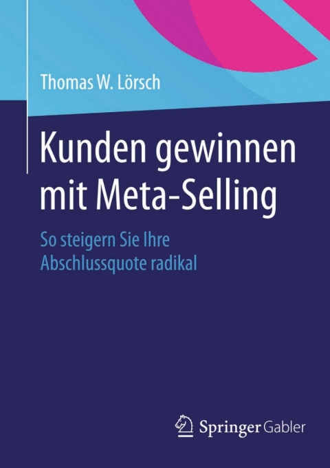 Cover image for book Kunden gewinnen mit Meta-Selling