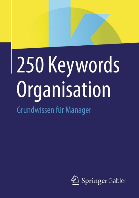 Cover image for book 250 Keywords Organisation
