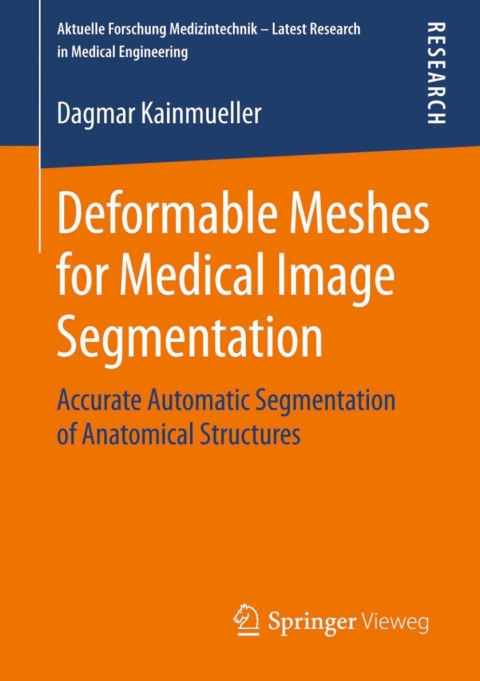 Cover image for book Deformable Meshes for Medical Image Segmentation