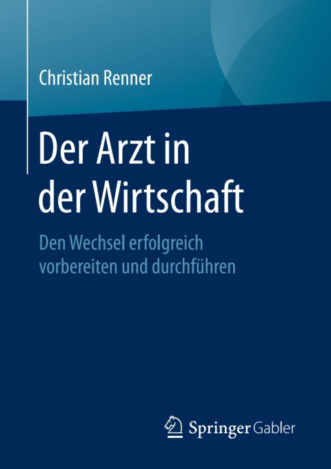 Cover image for book Der Arzt in der Wirtschaft