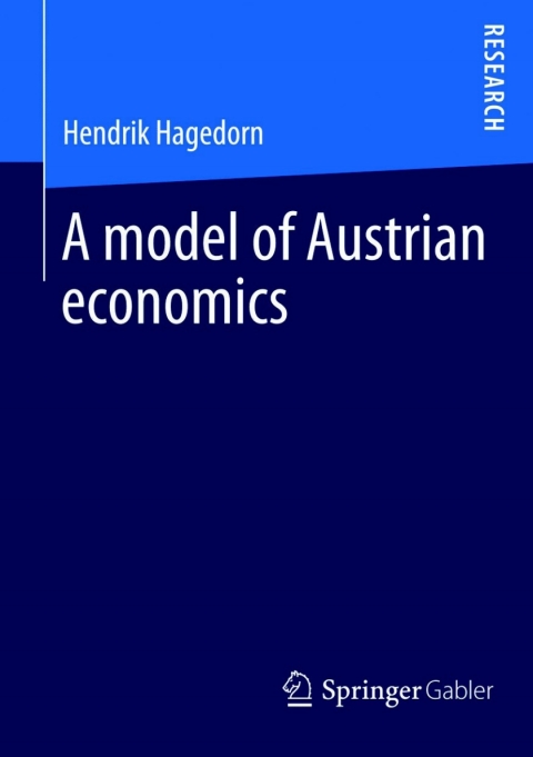 Cover image for book A model of Austrian economics