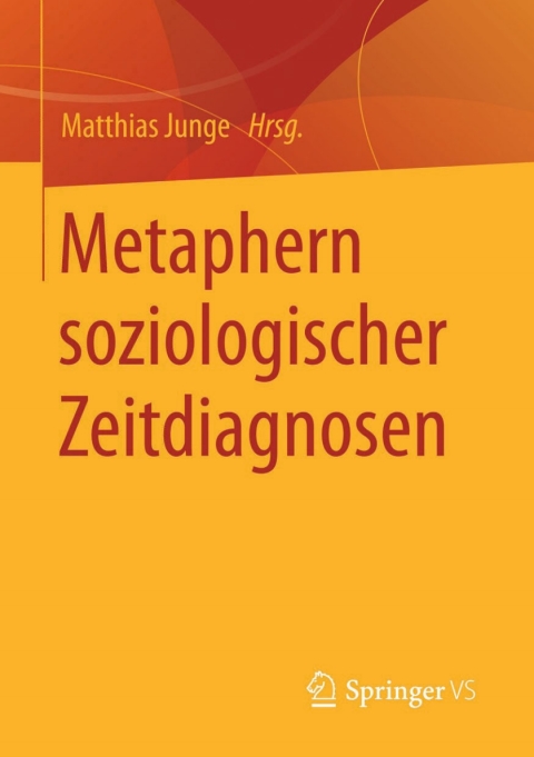 Cover image for book Metaphern soziologischer Zeitdiagnosen