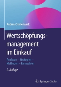 Cover image: Wertschöpfungsmanagement im Einkauf 2nd edition 9783658071325