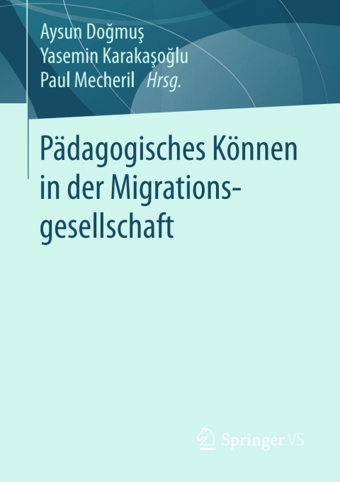 Cover image for book Pädagogisches Können in der Migrationsgesellschaft
