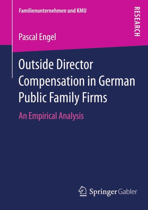 Cover image for book Outside Director Compensation in German Public Family Firms