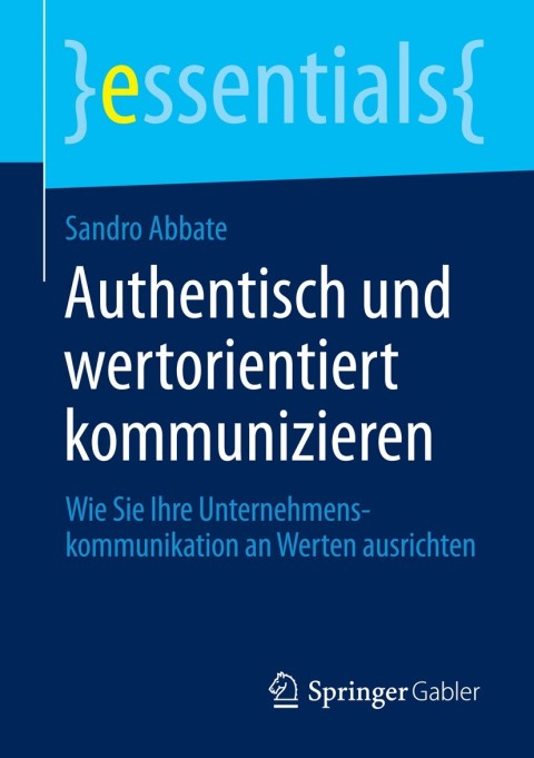 Cover image for book Authentisch und wertorientiert kommunizieren