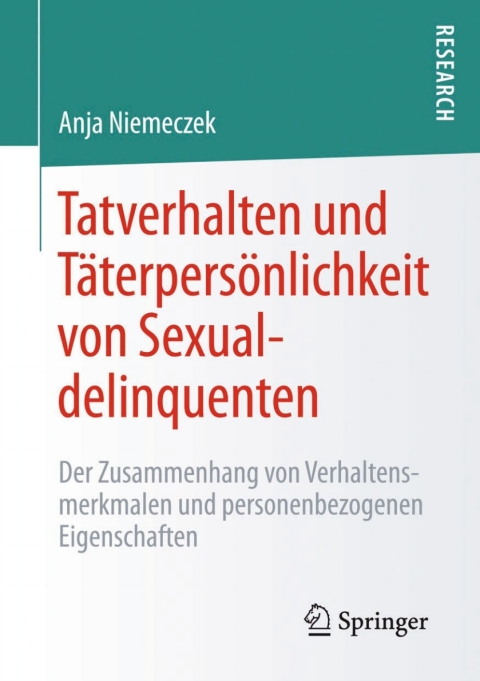 Cover image for book Tatverhalten und Täterpersönlichkeit von Sexualdelinquenten