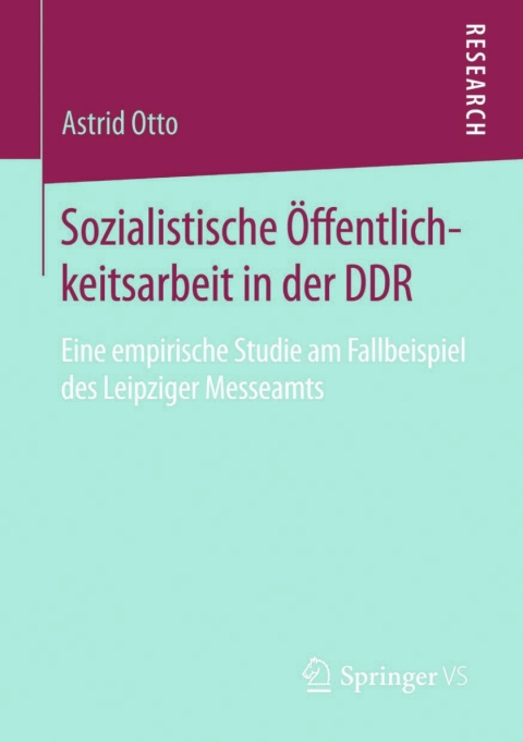Cover image for book Sozialistische Öffentlichkeitsarbeit in der DDR