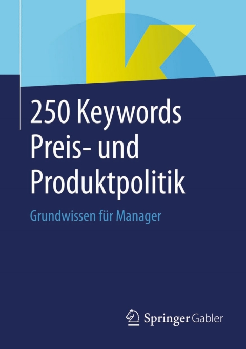Cover image for book 250 Keywords Preis- und Produktpolitik
