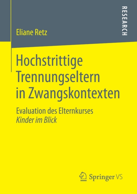 Cover image for book Hochstrittige Trennungseltern in Zwangskontexten