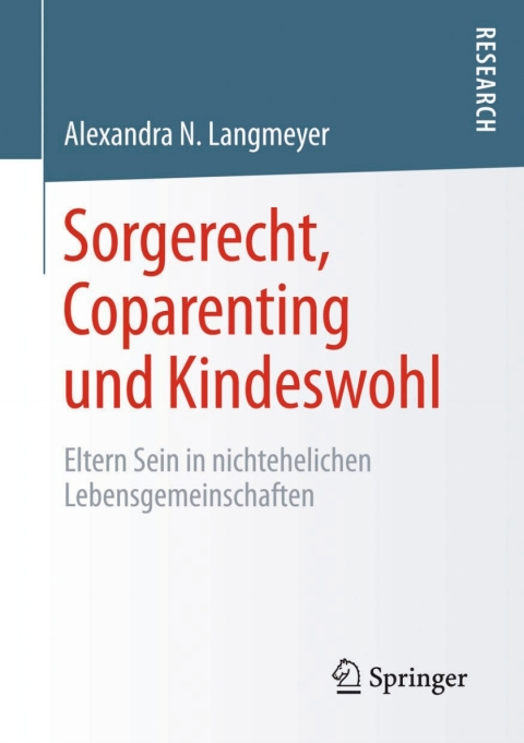 Cover image for book Sorgerecht, Coparenting und Kindeswohl