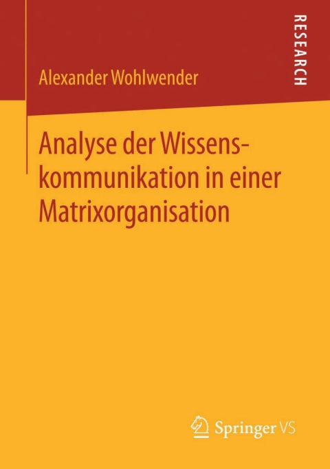 Cover image for book Analyse der Wissenskommunikation in einer Matrixorganisation