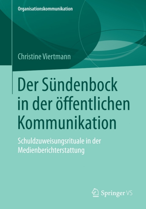 Cover image for book Der Sündenbock in der öffentlichen Kommunikation