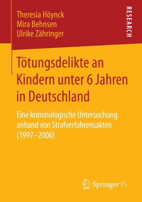 Cover image for book Tötungsdelikte an Kindern unter 6 Jahren in Deutschland
