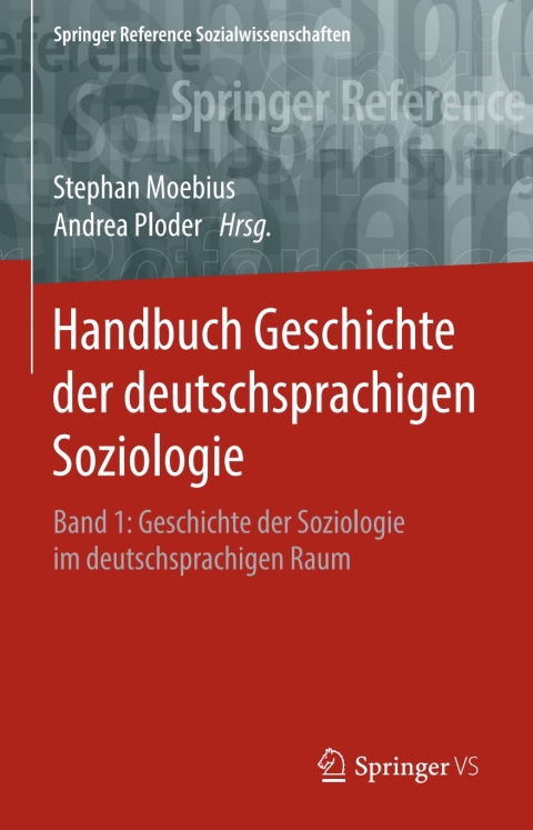 Cover image for book Handbuch Geschichte der deutschsprachigen Soziologie