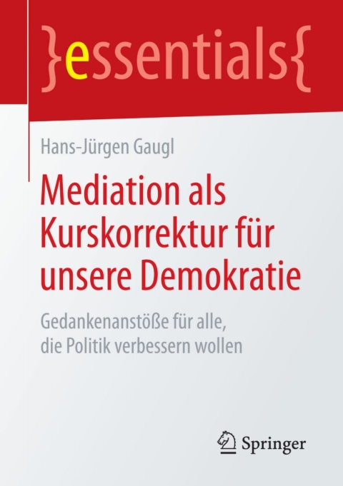 Cover image for book Mediation als Kurskorrektur für unsere Demokratie