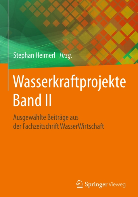 Cover image for book Wasserkraftprojekte Band II