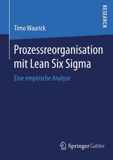 Cover image for book Prozessreorganisation mit Lean Six Sigma
