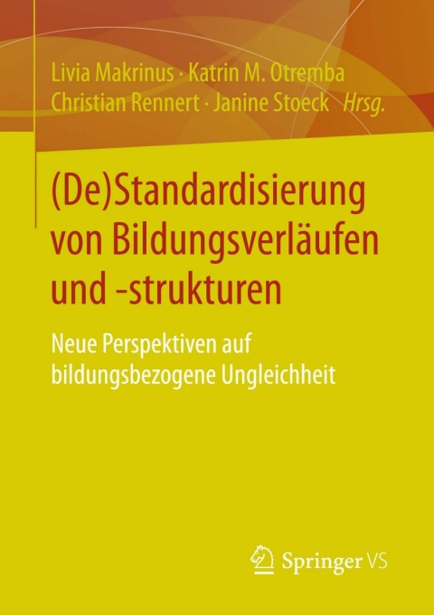 Cover image for book (De)Standardisierung von Bildungsverläufen und -strukturen